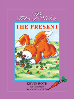 cover image of The Tales of Wabby    THE PRESENT: THE PRESENT